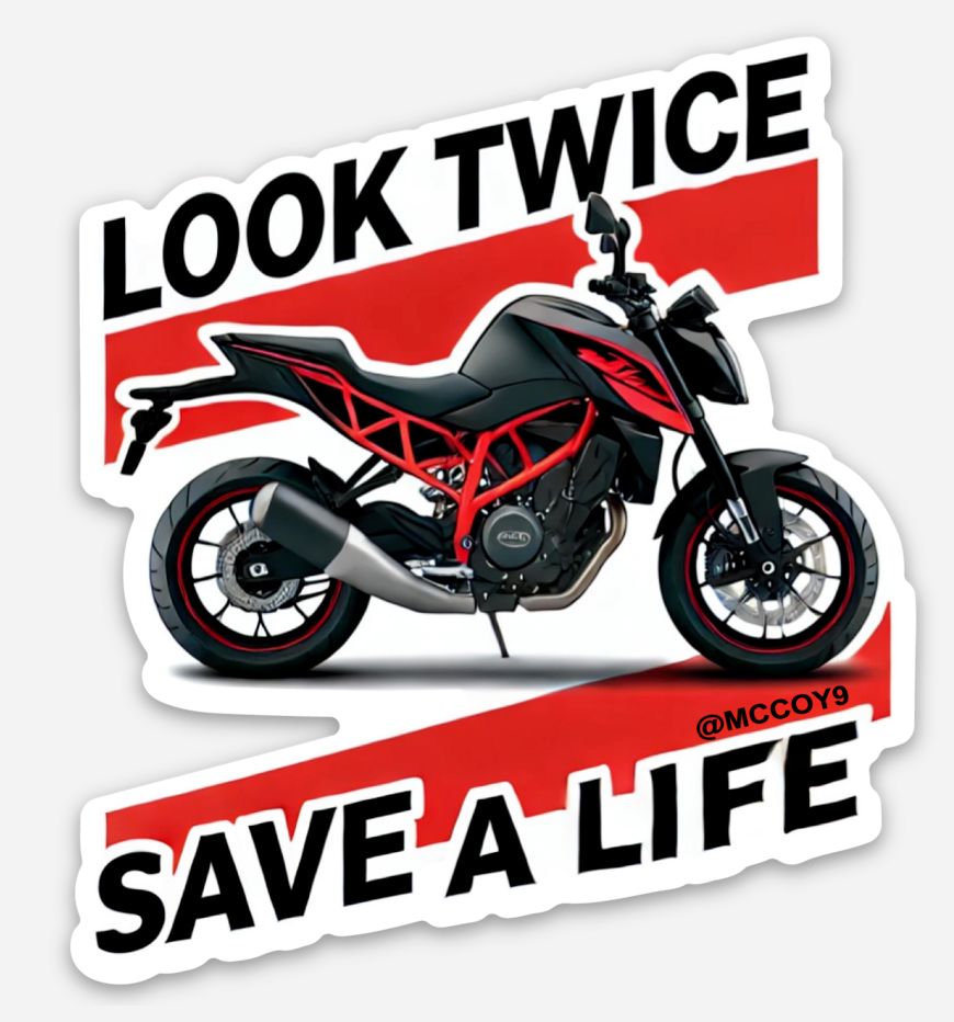Look Twice, Save a Life- Sticker or Magnet